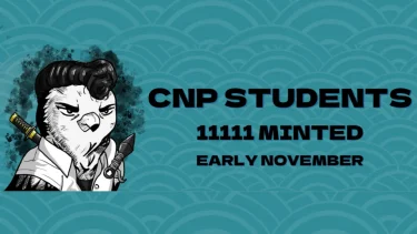 【学生主体のNFT】CNPS（CNP Students）とは？【ホワイトリスト入手方法も解説】